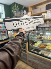 Load image into Gallery viewer, Little Brazil Sign!
